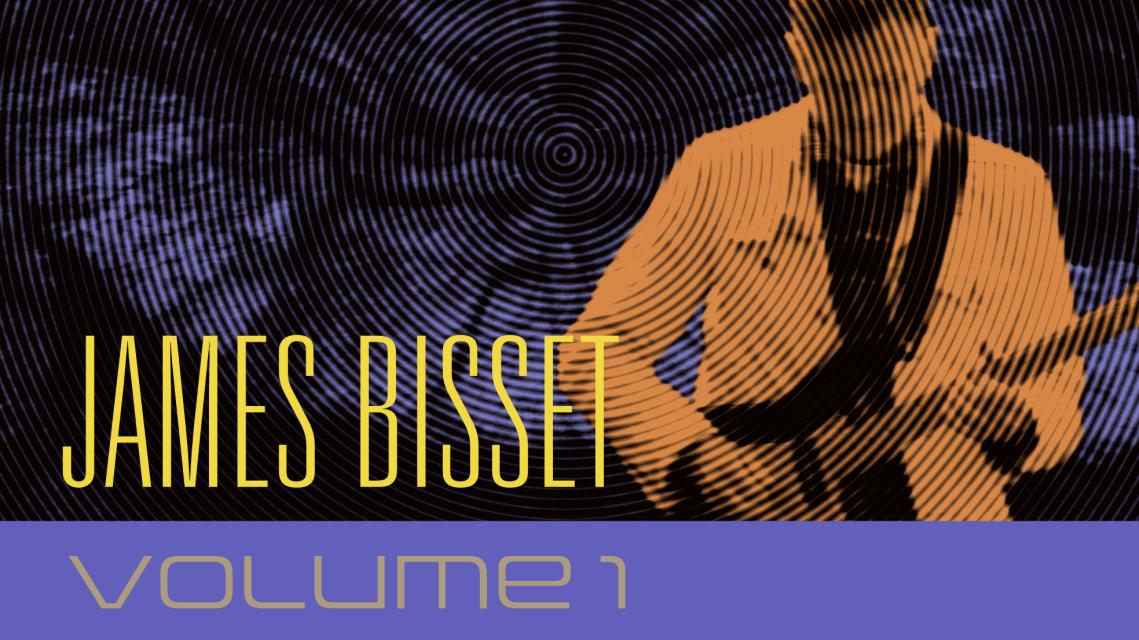 James Bisset Volume 1 album cover artwork